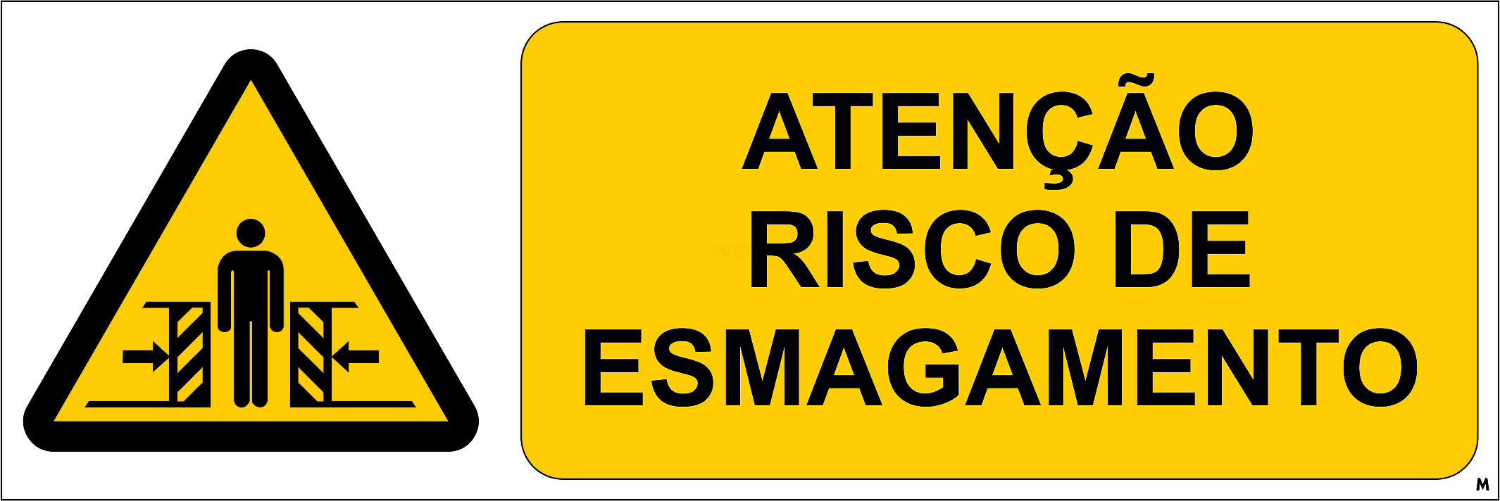 Atenção; Risco de Esmagamento; Horizontal
