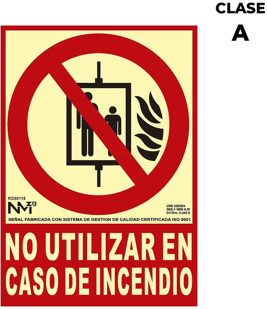 Sinal de Extinção “Não Utilizar em Caso de Incêndio” Classe a (PVC 1MM) 21X30CM 08948