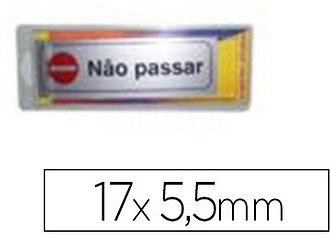 LETREIRO PLASTICO ADESIVO, NAO PASSAR