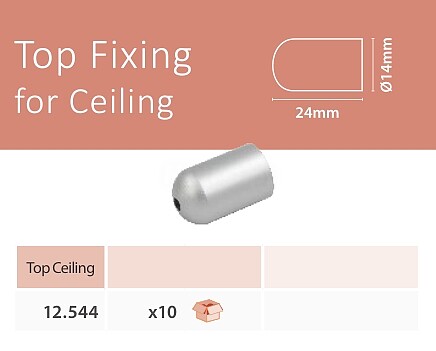 Top Fixing for Ceiling