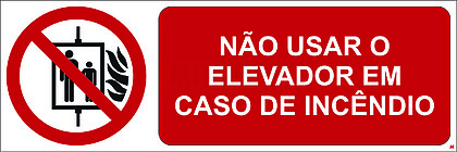 Não Usar o Elevador em Caso de Incêndio; Horizontal
