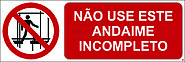 Não Use Este Andaime Incompleto; Horizontal
